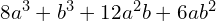 8a^3 + b^3 + 12a^2b + 6ab^2