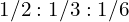 1/2 : 1/3 : 1/6