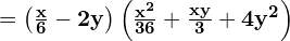 = \mathbf{\left(\frac{x}{6} - 2y\right) \left( \frac{x^2}{36} + \frac{xy}{3} + 4y^2 \right)}