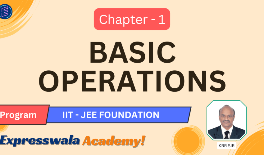 Basic Operations Expresswala-academy-1-basic-operations