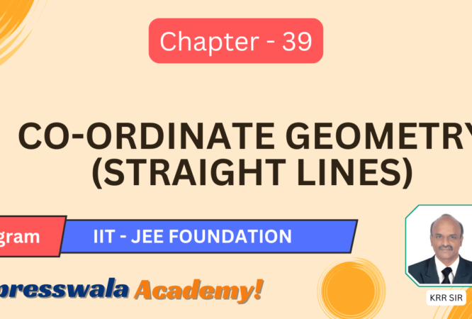 Co-ordinate-Geometry-(Straight-lines) Co-ordinate-Geometry-(Straight-lines)