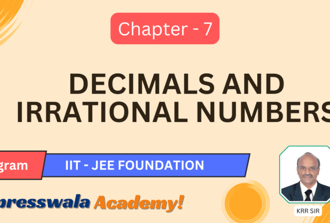 Decimals and Irrational numbers Decimals and Irrational numbers