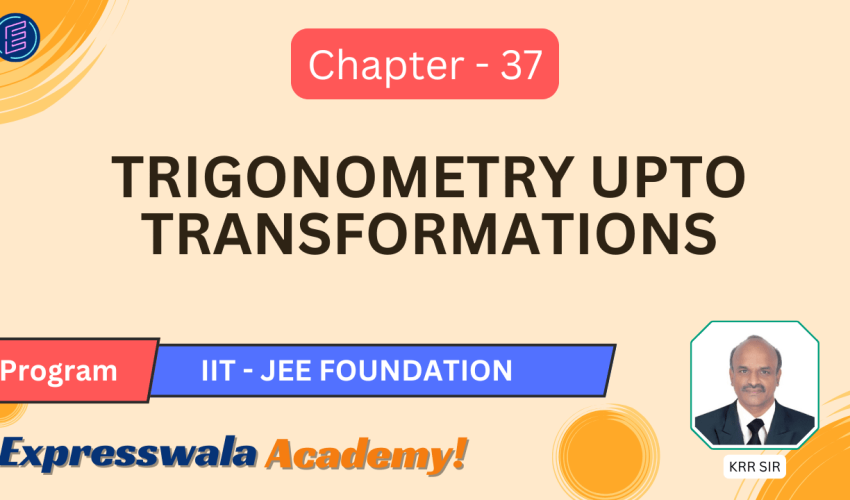 Trigonometry-upto-Transformations