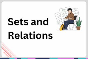 Sets and Relations by Expresswala Academy